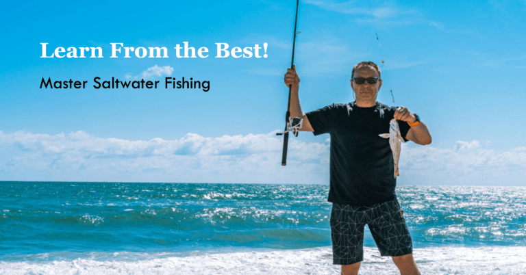 Master Saltwater Fishing: Ultimate Guide for Anglers